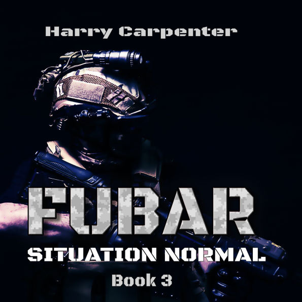 FUBAR Situation Normal
