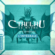 Ebook free download search Cthulhu - L'intégrale  DJVU by H. P. Lovecraft, Nicolas Planchais