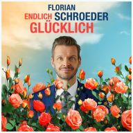 Endlich Glücklich: LIVE Programm
