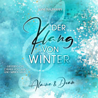 Der Klang von Winter: Alaina & Dean