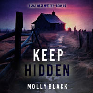 Keep Hidden (A Sage West FBI Suspense Thriller-Book Five)