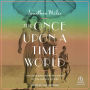 The Once Upon a Time World: The Dark and Sparkling Story of the French Riviera