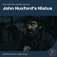 Downloading free ebooks John Huxford's Hiatus
