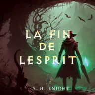 La fin de lesprit