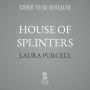 House of Splinters