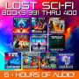 Lost Sci-Fi Books 391 thru 400 - Nine Lost Vintage Sci-Fi Short Stories from the 1920s, 30s, 40s, 50s and 60s and one from 1897: When Ice Comes, Time Stops, and the Asteroids Fight Back
