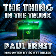 The Thing in the Trunk: The Body Was Still-But the Trunk Wasn't Quiet
