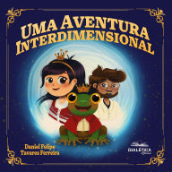 Uma Aventura Interdimensional (Abridged)