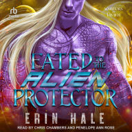 Ebooks download torrents Fated To The Alien Protector RTF DJVU PDF by Erin Hale, Chris Chambers, Penelope Ann Rose