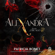 Ebooks portugueses download Alexandra  by Patricia Bonet, Esther Barcelona, Rafael Rojas in English FB2 iBook