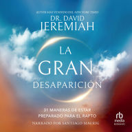 La gran desaparición: 31 maneras para estar preparado para el rapto