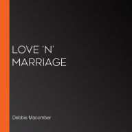 Love 'N' Marriage