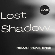 Lost Shadow