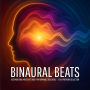 Binaural Beats for Emotional Mastery and High-Performance Resilience - 3-in-1 Premium Collection: Alpha, Theta & Gamma Wave Binaural Soundscapes for Emotional Balance, Mental Strength, Resilience, Healing, Meditation & Conscious Productivity