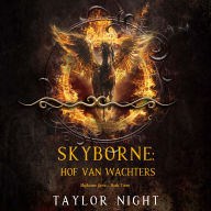 Skyborne: Hof van Wachters (Skyborne Serie-Boek Twee): Digitaal voorgelezen door een electronisch gegenereerde stem
