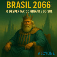 Brasil 2066: O Despertar do Gigante do Sul