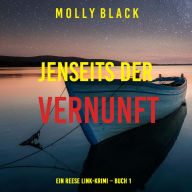 Jenseits der vernunft (Ein Reese Link-Krimi - Buch 1): Erzählerstimme digital synthetisiert