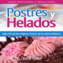 Postres y Helados: Selección de las mejores recetas de la cocina británica