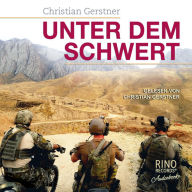 Unter dem Schwert: 15 Jahre im Kommando Spezialkräfte