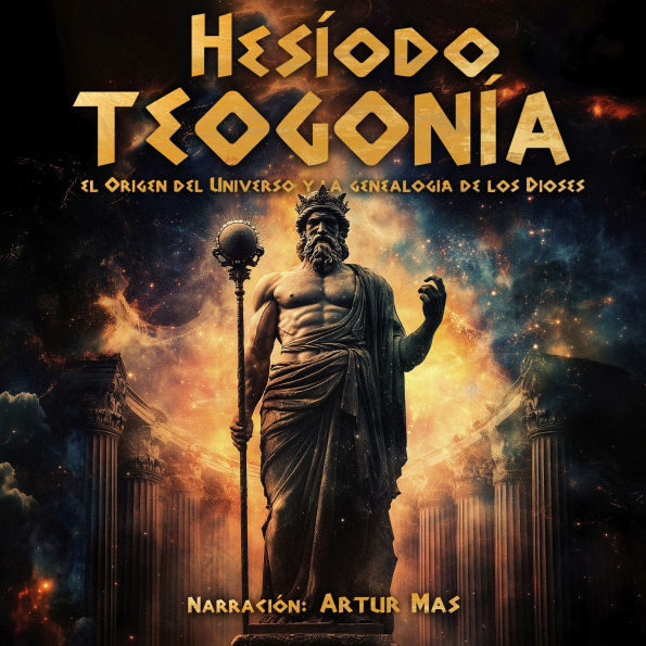 Teogonía: El Origen del Universo y la Genealogía de los Dioses