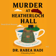 Murder at Heatherloch Hall: A Cozy Culinary Mystery