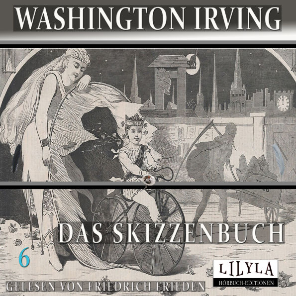 Das Skizzenbuch 6: Die Wandelbarkeit der Literatur, Begräbnisse auf dem Lande.