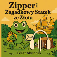Zipper i Tajemnica Z¿otego Statku