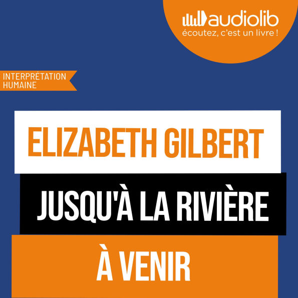 Jusqu'à la rivière