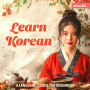 Language Courses for Beginners, Learn Korean (Unabridged)