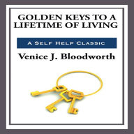Gold Keys to a Lifetime of Living