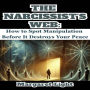 The Narcissist's Web: How to Spot Manipulation Before It Destroys Your Peace.