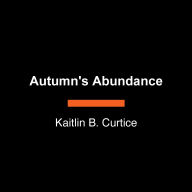 Autumn's Abundance: An Indigenous Celebration of Nature