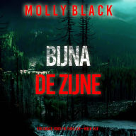 Bijna De Zijne (Een Grace Ford FBI Thriller-Boek Vijf): Digitaal voorgelezen door een electronisch gegenereerde stem