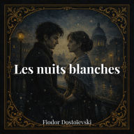 les nuits blanches
