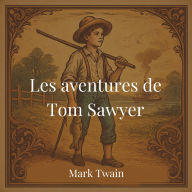 Les aventures de Tom Sawyer