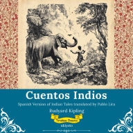 Cuentos Indios Spanish Version of Indian Tales