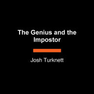 The Genius and the Impostor: The Neuroscience of Unlocking Human Potential