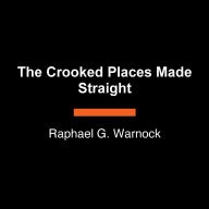 The Crooked Places Made Straight: Reflections on the Moral Meaning of America