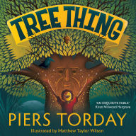 Tree Thing: A highly illustrated story by an award-winning author