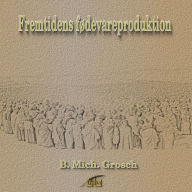 Fremtidens fødevareproduktion