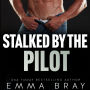 Stalked by the Pilot