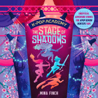 The Stage of Shadows (K-Pop Academy #1)