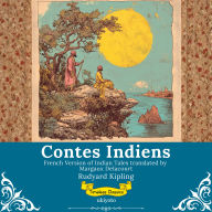 Contes indiens French Version of Indian Tales
