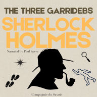 The Adventure of the Three Garridebs: The Adventures of Sherlock Holmes