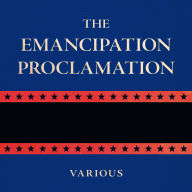 The Emancipation Proclamation