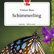 Tristan Blau: Schimmerling