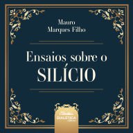 Ensaios Sobre o Silício