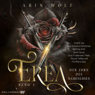Erea - Der Zorn des Namenlosen: High Fantasy Romance