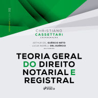Teoria Geral do Direito Notarial e Registral - 2. ed