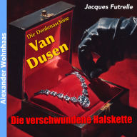 Die Denkmaschine Van Dusen - Die verschwundene Halskette